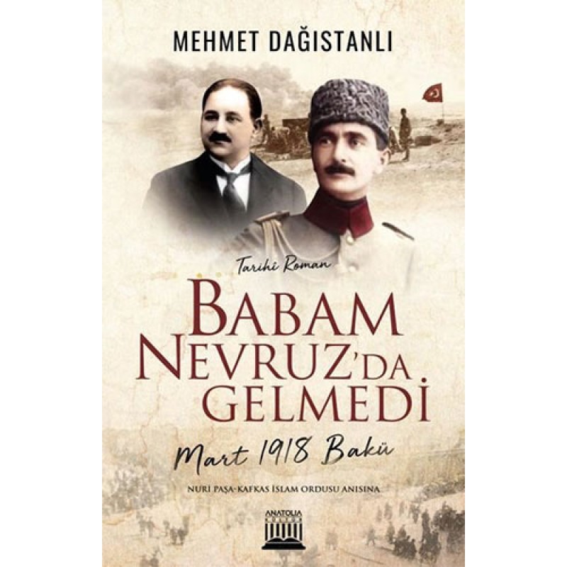 Babam Nevruz'da Gelmedi Babam Nevruz'da Gelmedi