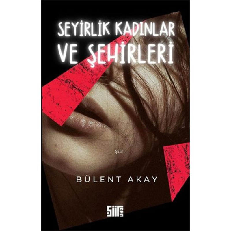 Seyirlik Kadınlar ve Şehirleri Seyirlik Kadınlar ve Şehirleri