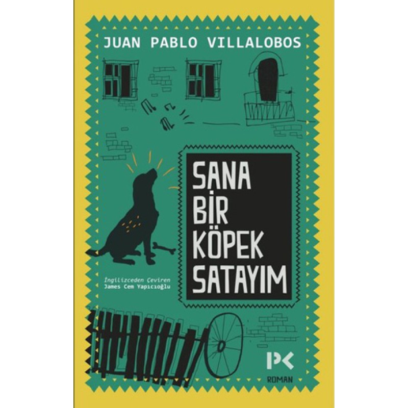 Sana Bir Köpek Satayım Sana Bir Köpek Satayım