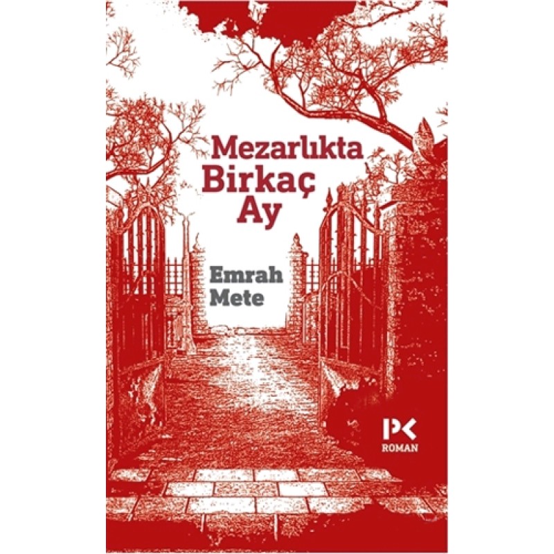 Mezarlıkta Birkaç Ay Mezarlıkta Birkaç Ay