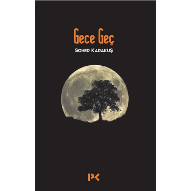 Gece Geç Gece Geç