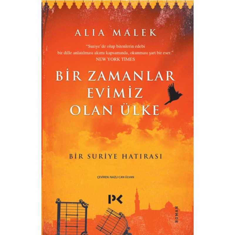 Bir Zamanlar Evimiz Olan Ülke Bir Zamanlar Evimiz Olan Ülke