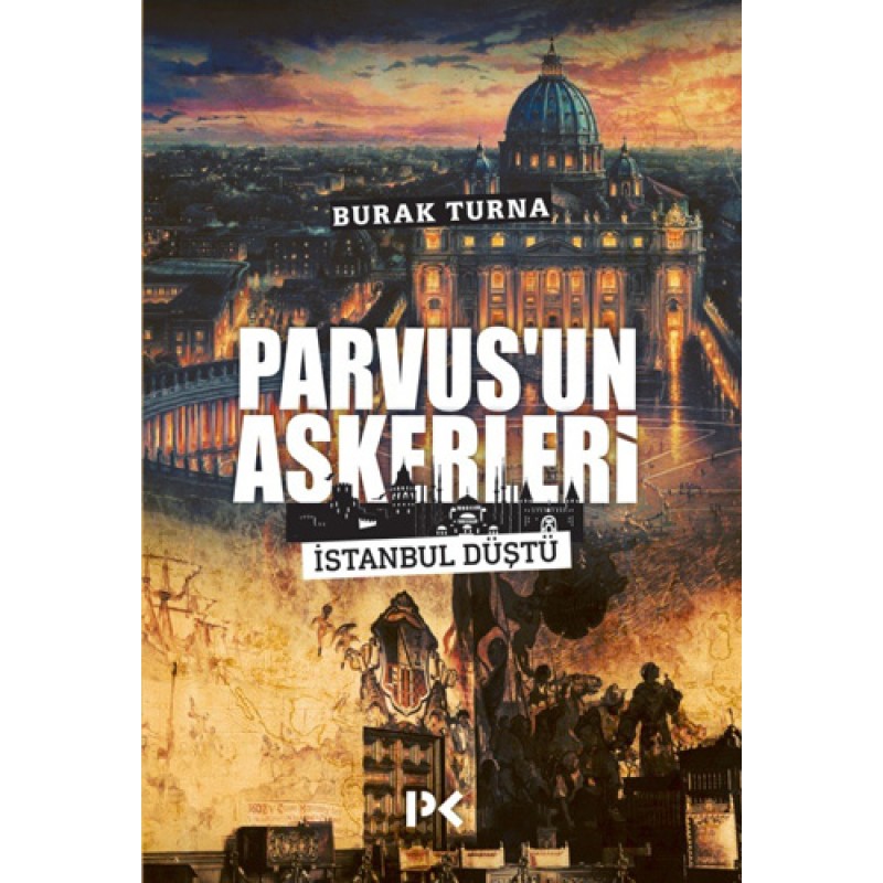 Parvus’un Askerleri