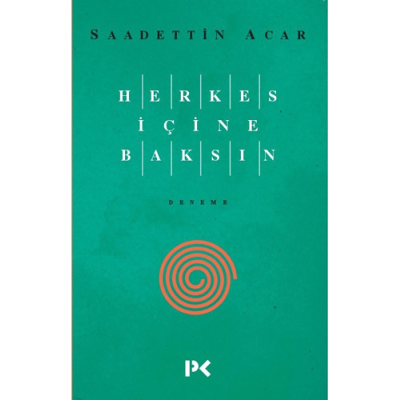 Herkes İçine Baksın Herkes İçine Baksın