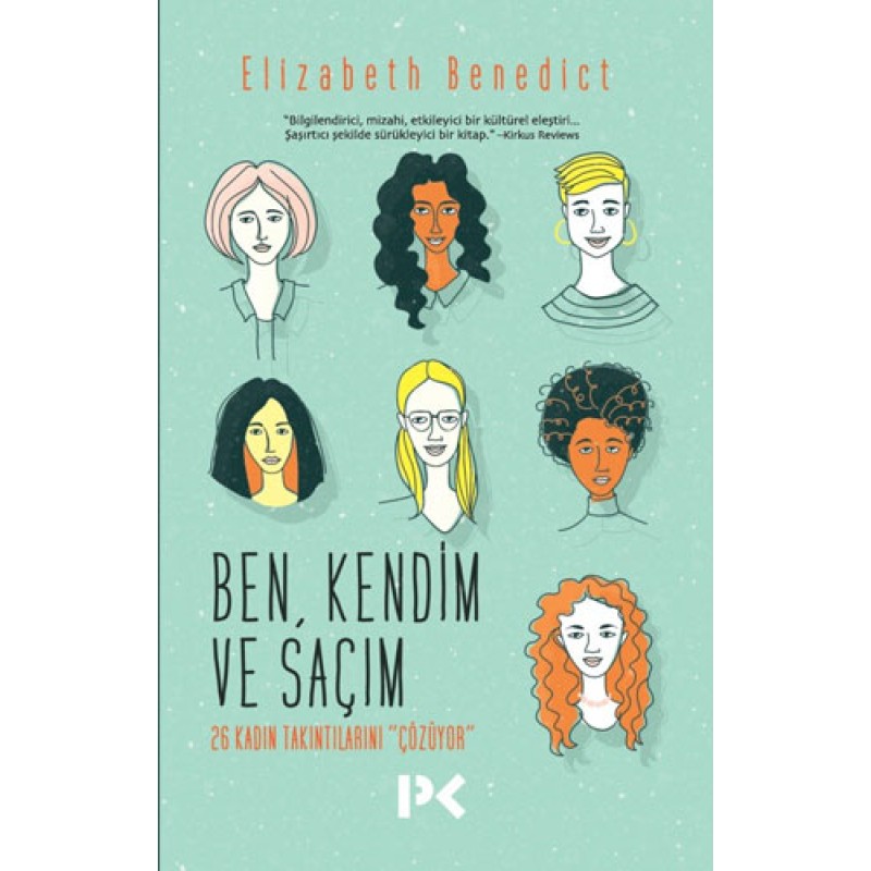 Ben Kendim ve Saçım