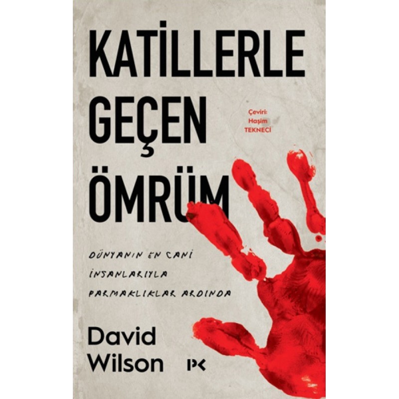 Katillerle Geçen Ömrüm Katillerle Geçen Ömrüm