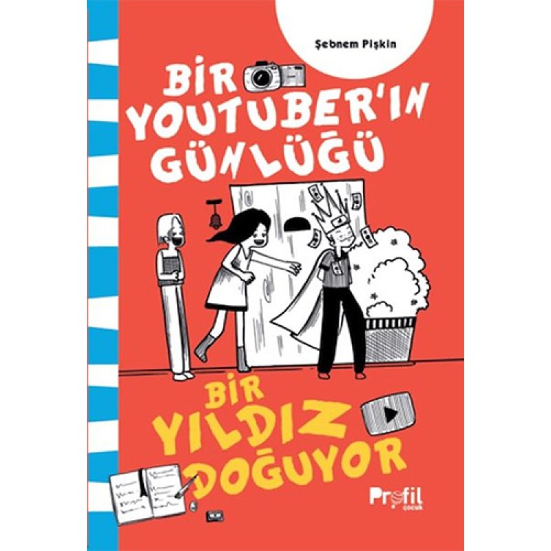 Bir Youtuber’ın Günlüğü - Bir Yıldız Doğuyor