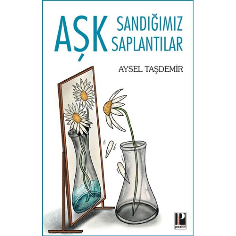 Aşk Sandığımız Saplantılar Aşk Sandığımız Saplantılar
