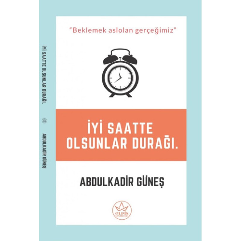 İyi Saatte Olsunlar Durağı İyi Saatte Olsunlar Durağı
