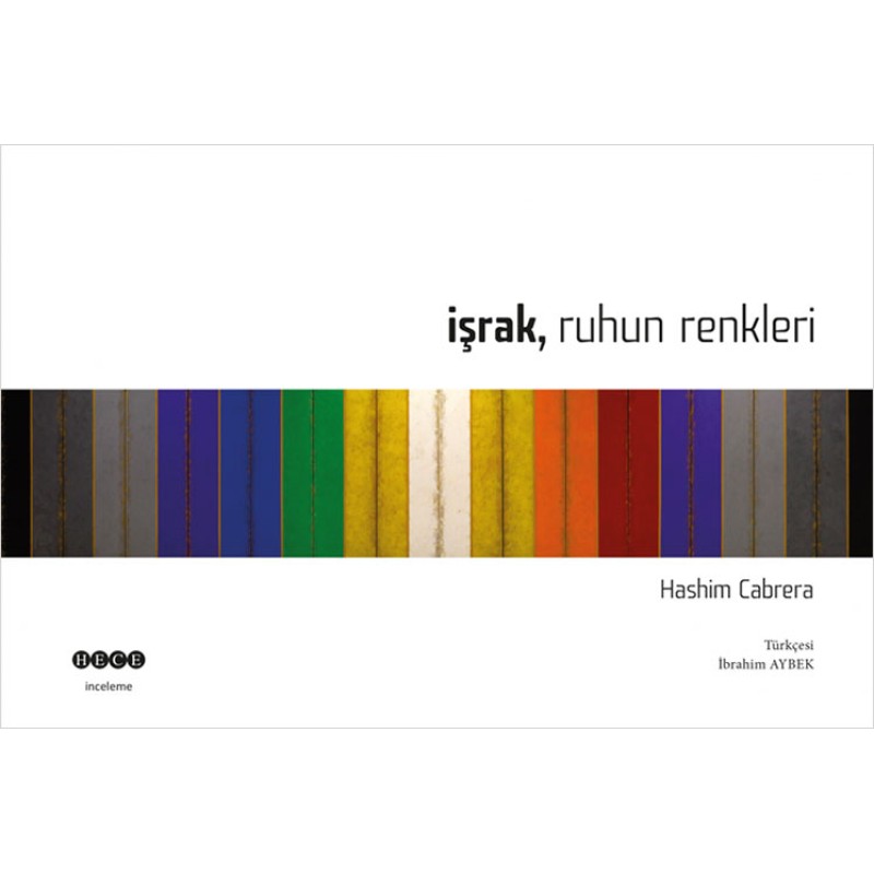 İşrak, Ruhun Renkleri (Ciltli) İşrak, Ruhun Renkleri (Ciltli)