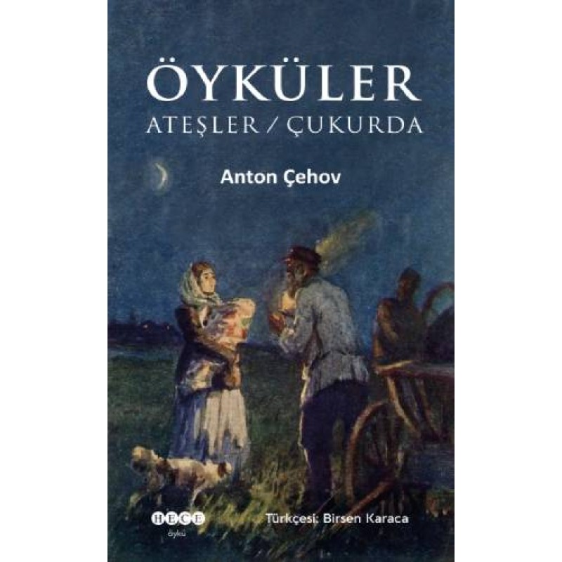 Öyküler - Ateşler / Çukurda Öyküler - Ateşler / Çukurda