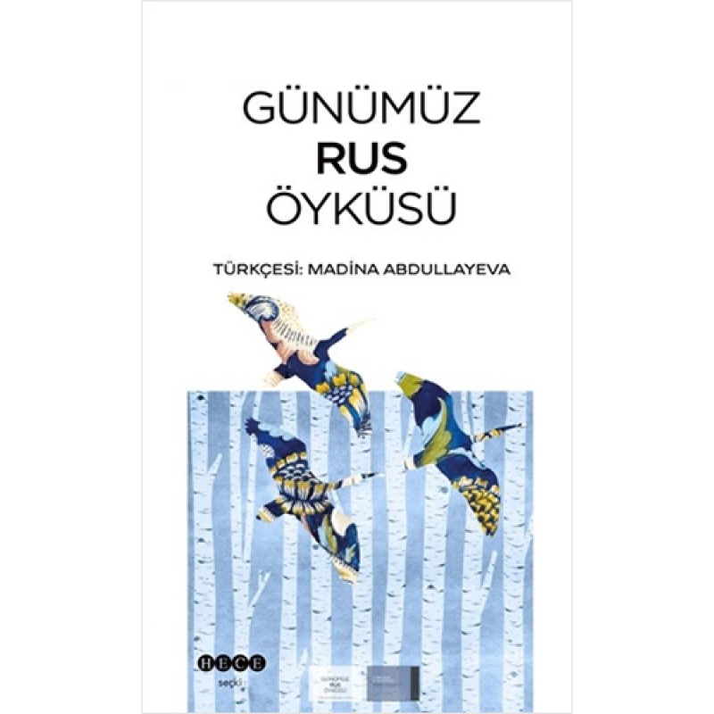 Günümüz Rus Öyküsü Günümüz Rus Öyküsü