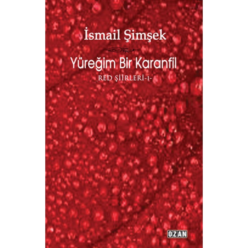 Yüreğim Bir Karanfil Yüreğim Bir Karanfil