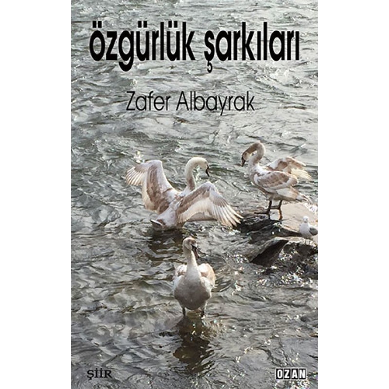 Özgürlük Şarkıları Özgürlük Şarkıları