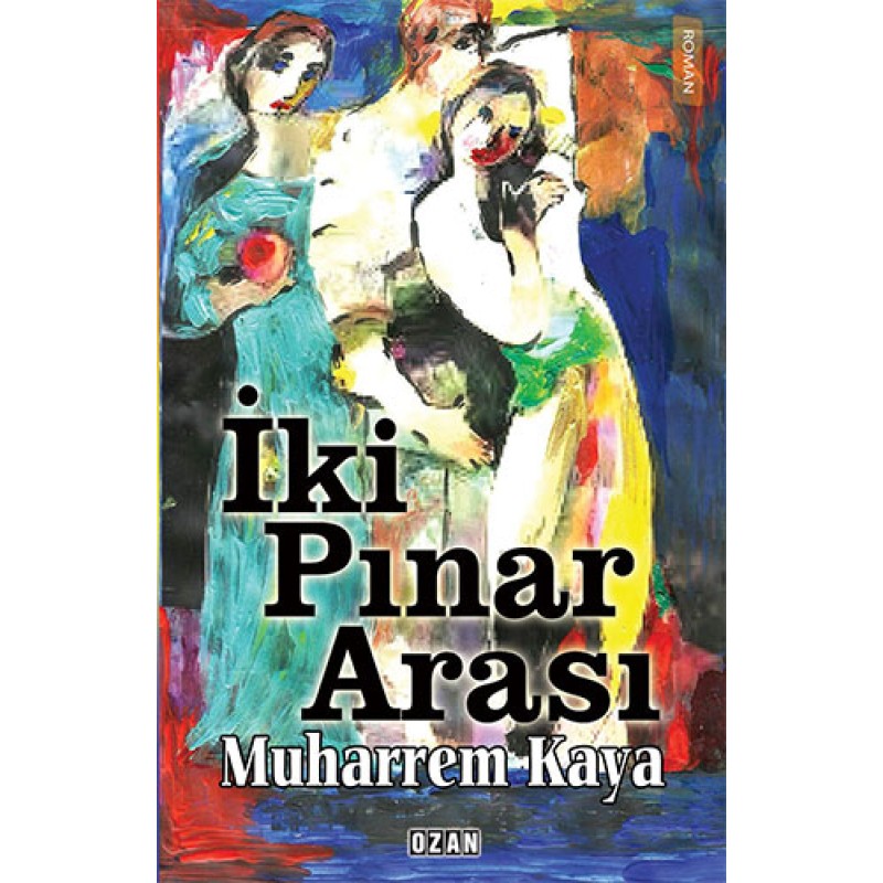 İki Pınar Arası İki Pınar Arası