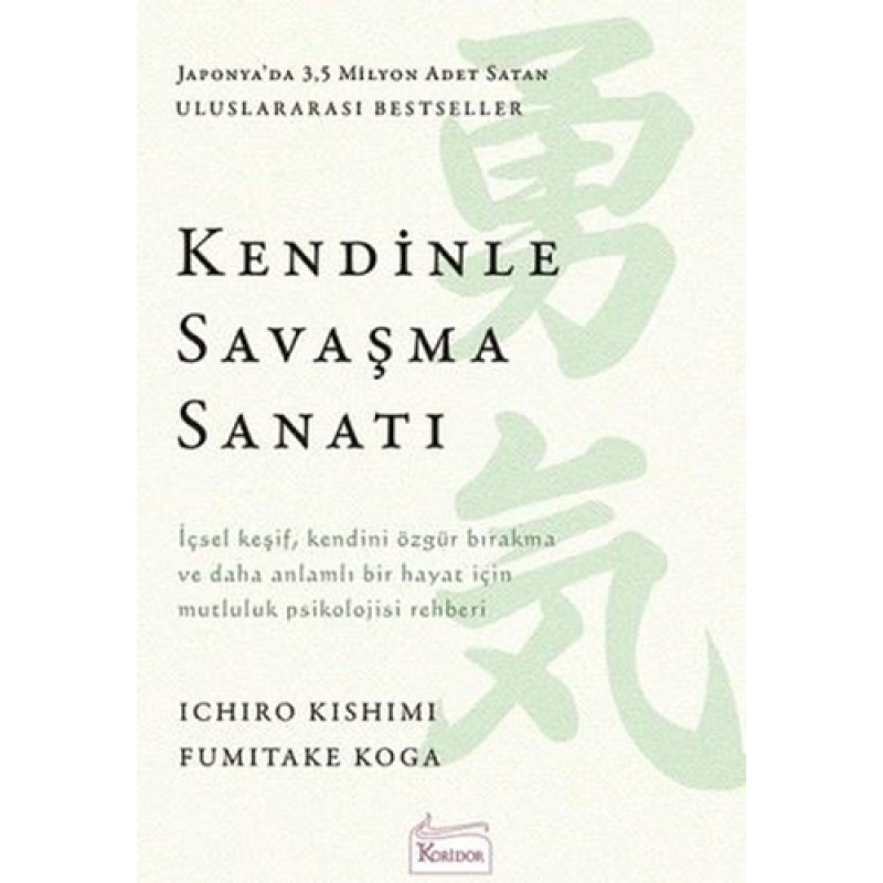 Kendinle Savaşma Sanatı Kendinle Savaşma Sanatı