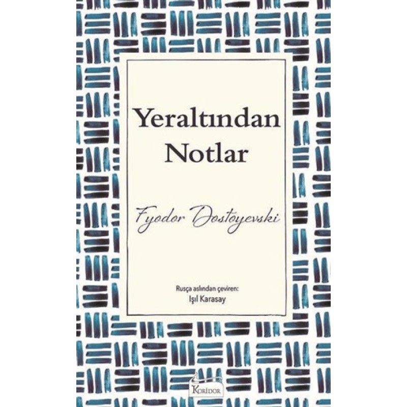 Yeraltından Notlar Yeraltından Notlar