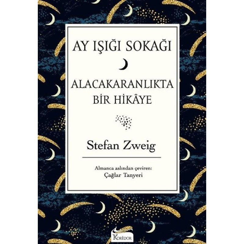 Ay Işığı Sokağı-Alacakaranlıkta Bir Hikaye