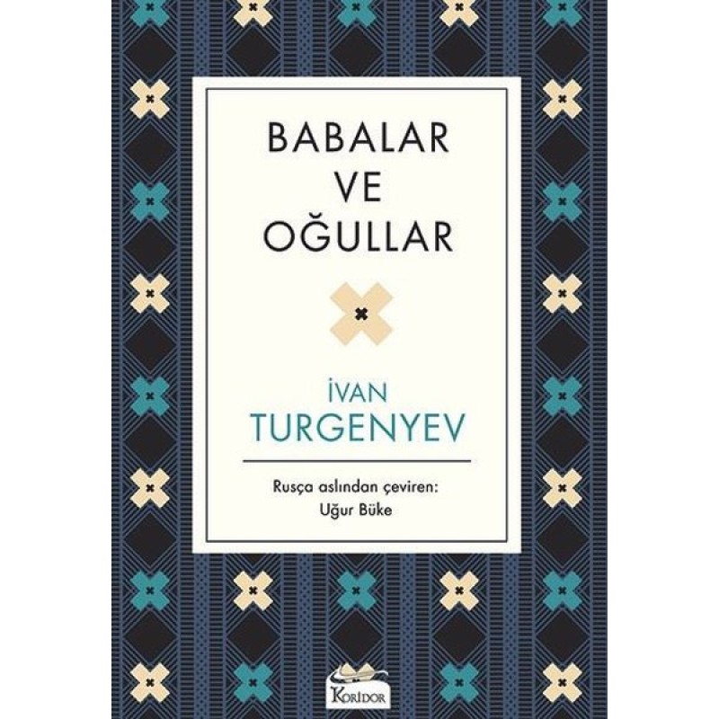 Babalar ve Oğullar Babalar ve Oğullar