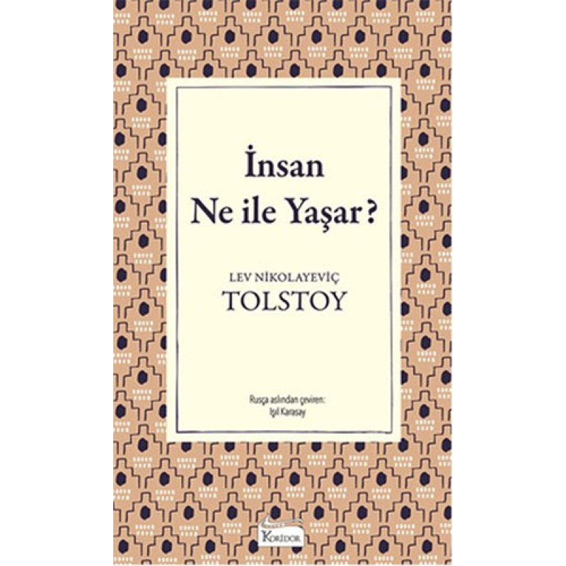 İnsan Ne İle Yaşar? (Bez Ciltli) İnsan Ne İle Yaşar? (Bez Ciltli)