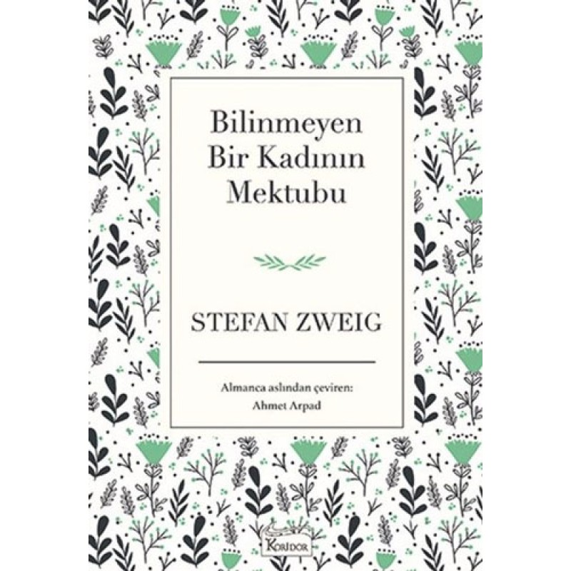 Bilinmeyen Bir Kadının Mektubu (Bez Ciltli) Bilinmeyen Bir Kadının Mektubu (Bez Ciltli)