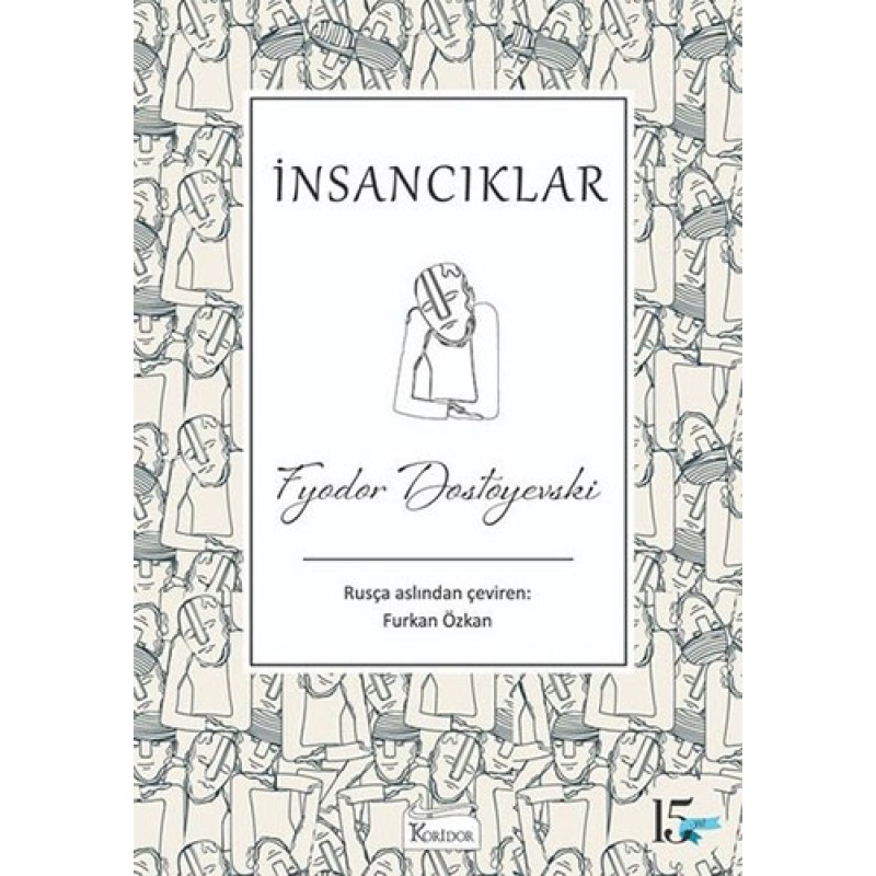 İnsancıklar (Bez Ciltli) İnsancıklar (Bez Ciltli)