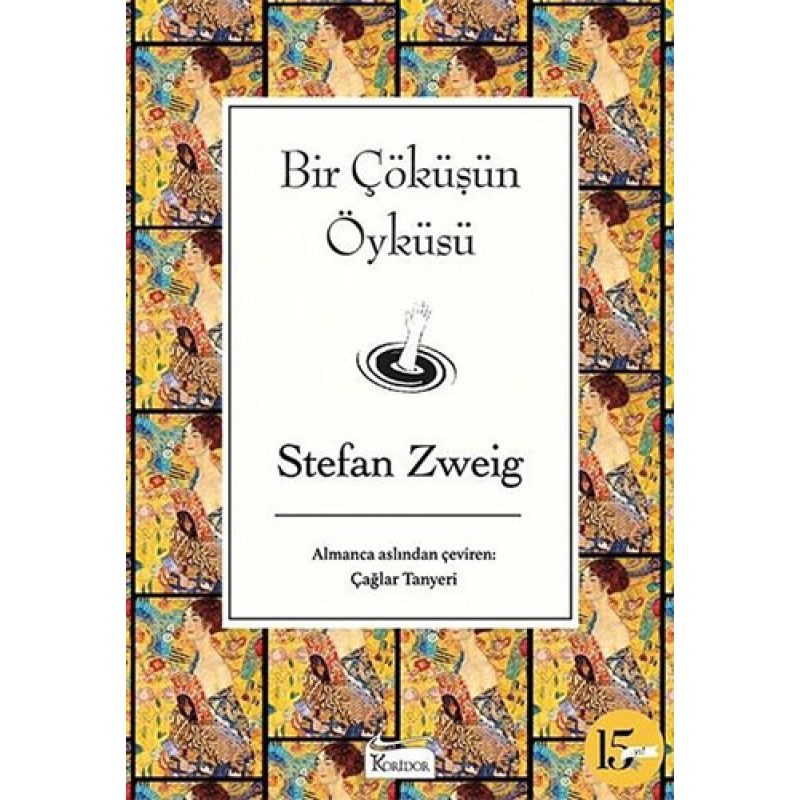 Bir Çöküşün Öyküsü (Bez Ciltli) Bir Çöküşün Öyküsü (Bez Ciltli)