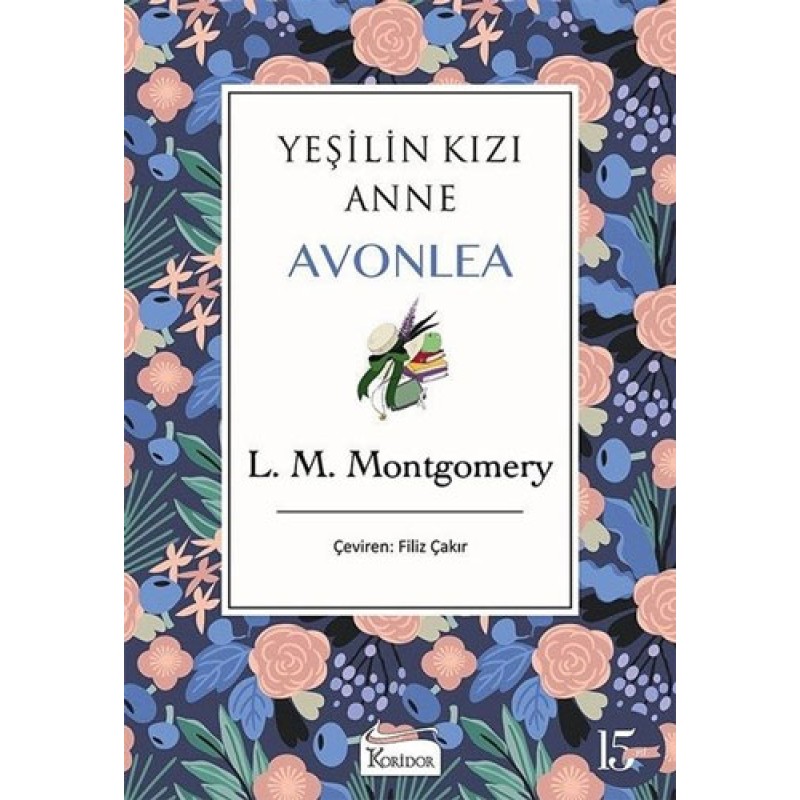 Yeşilin Kızı Anne Avonlea (Mor Kapak) (Ciltli)