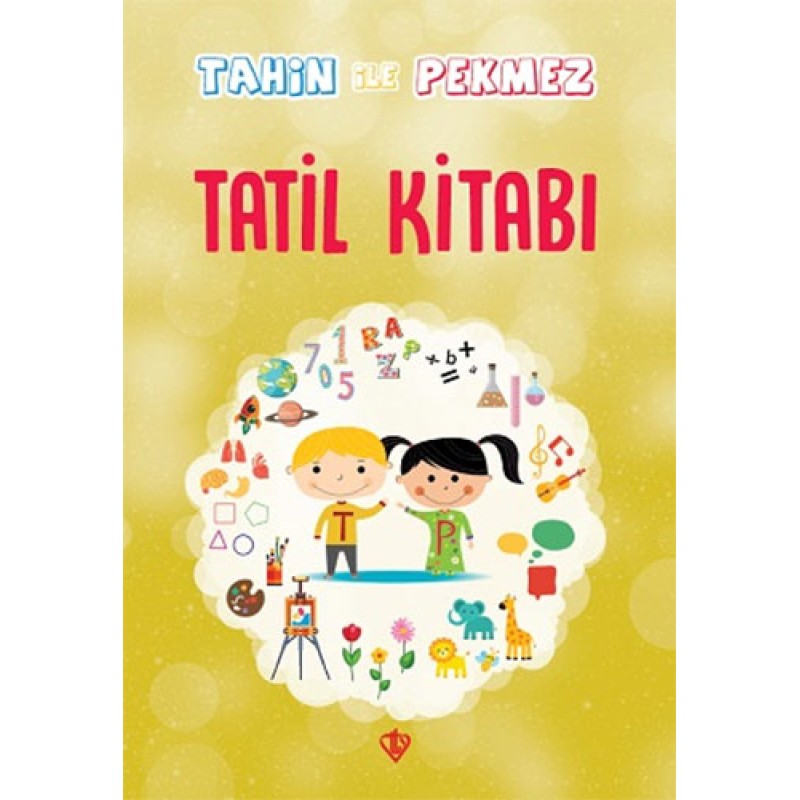 Tahin ile Pekmez - Tatil Kitabı Tahin ile Pekmez - Tatil Kitabı