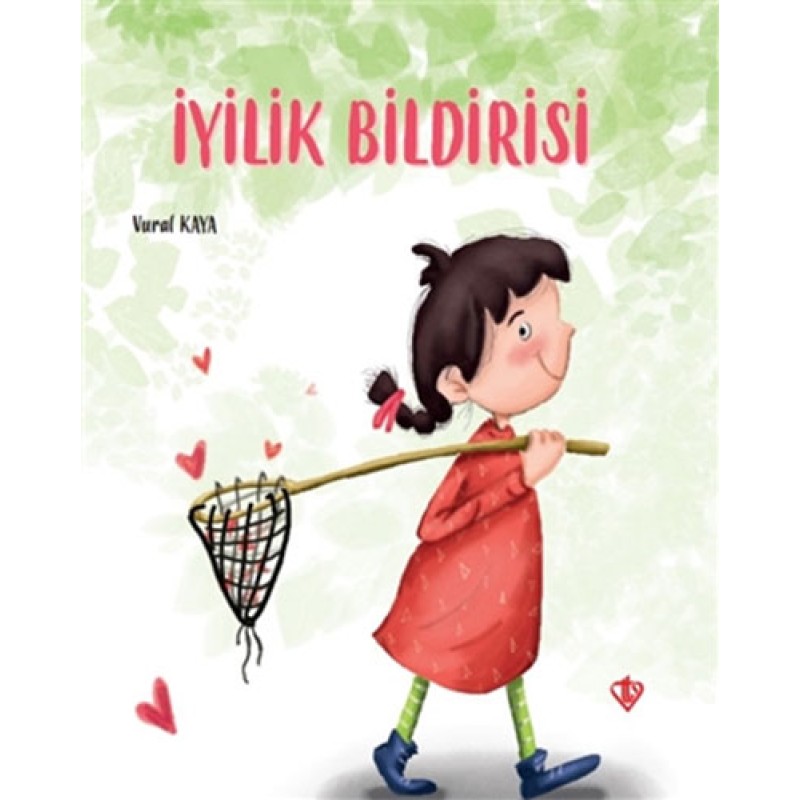İyilik Bildirisi İyilik Bildirisi