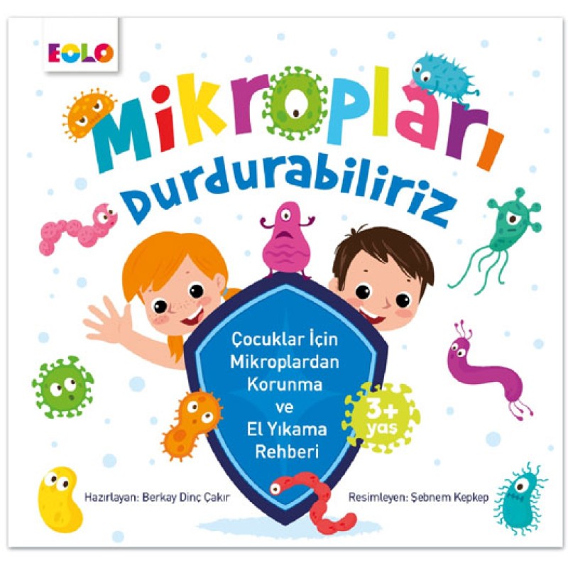 Mikropları Durdurabiliriz Mikropları Durdurabiliriz