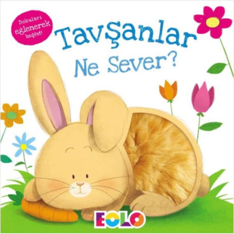 Tavşanlar Ne Sever? (Ciltli) Tavşanlar Ne Sever? (Ciltli)