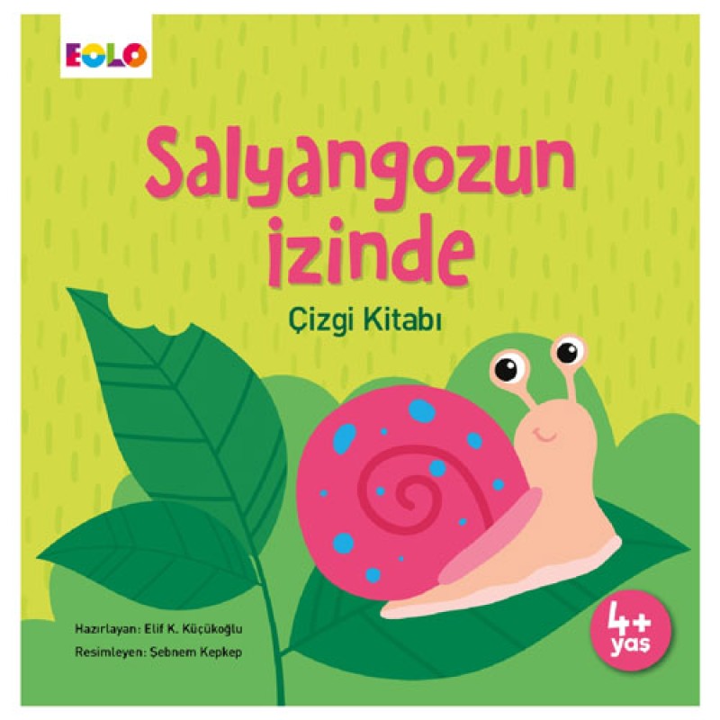Salyangozun İzinde - Çizgi Kitabı Salyangozun İzinde - Çizgi Kitabı