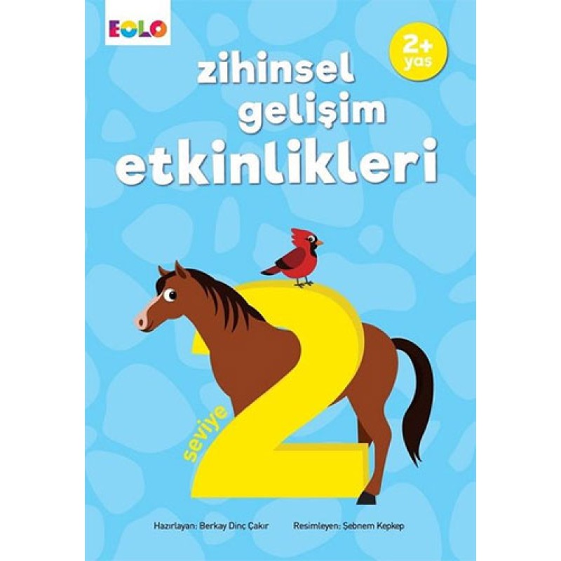 Zihinsel Gelişim Etkinlikleri - Seviye 2 Zihinsel Gelişim Etkinlikleri - Seviye 2