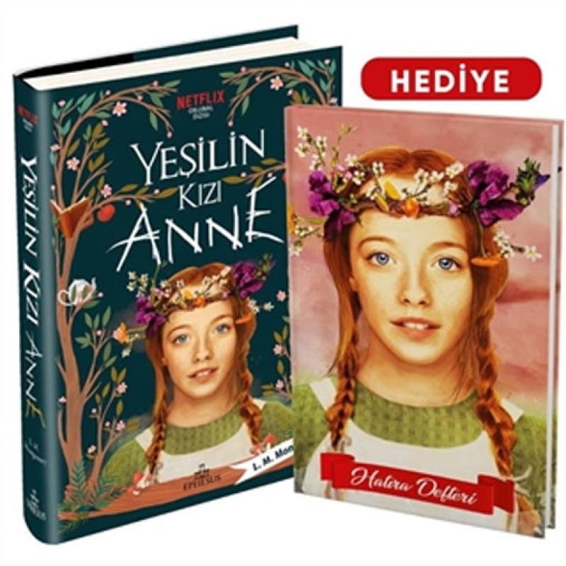 Yeşilin Kızı Anne (Ciltli)
