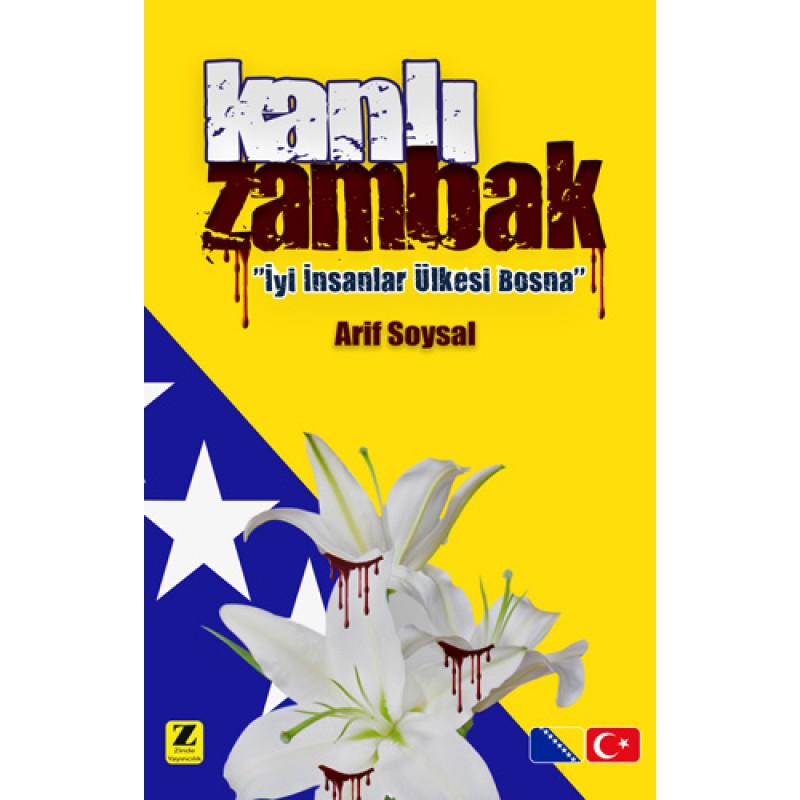 Kanlı Zambak Kanlı Zambak