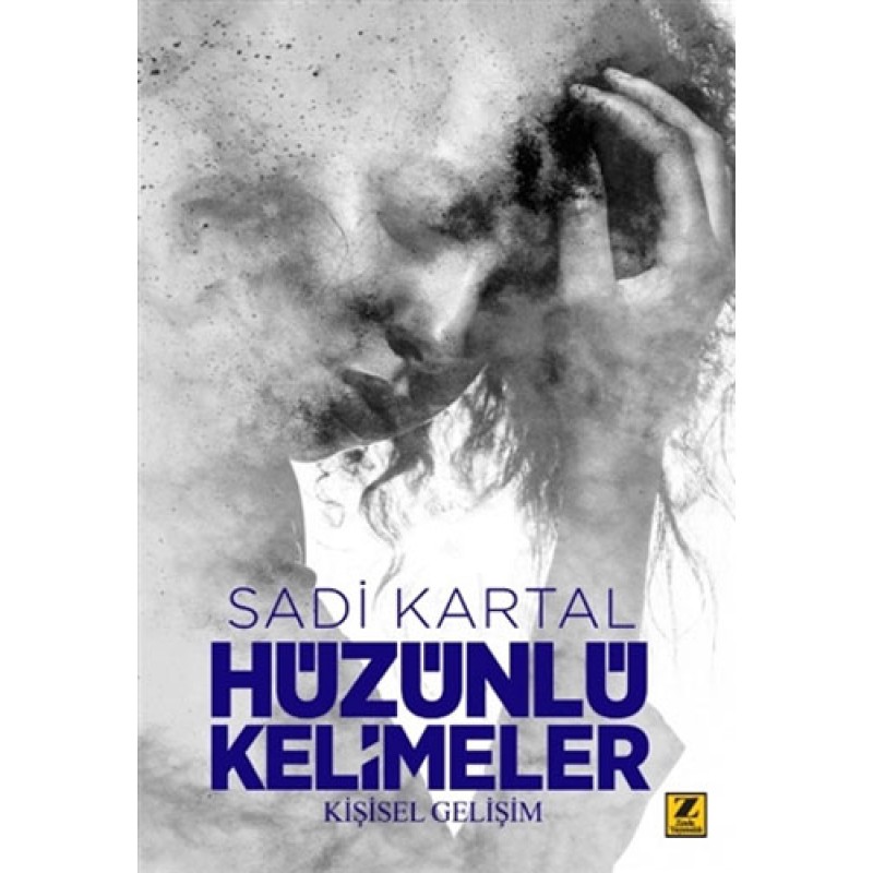Hüzünlü Kelimeler Hüzünlü Kelimeler