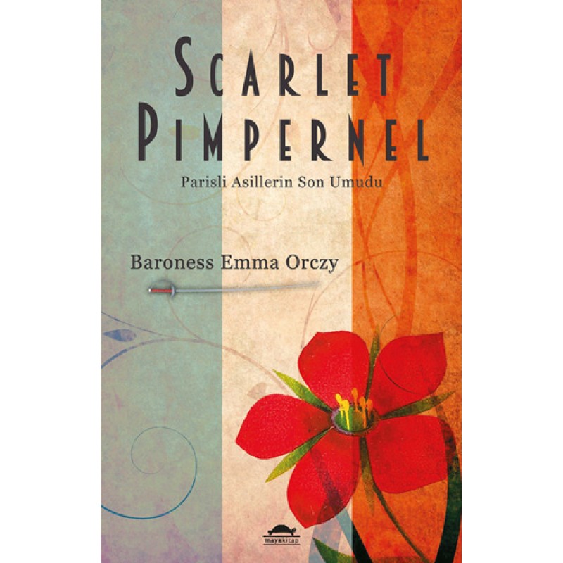 Scarlet Pimpernel Scarlet Pimpernel