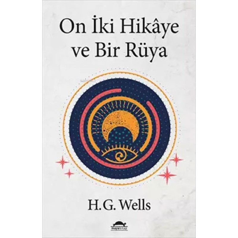 On İki Hikaye ve Bir Rüya
