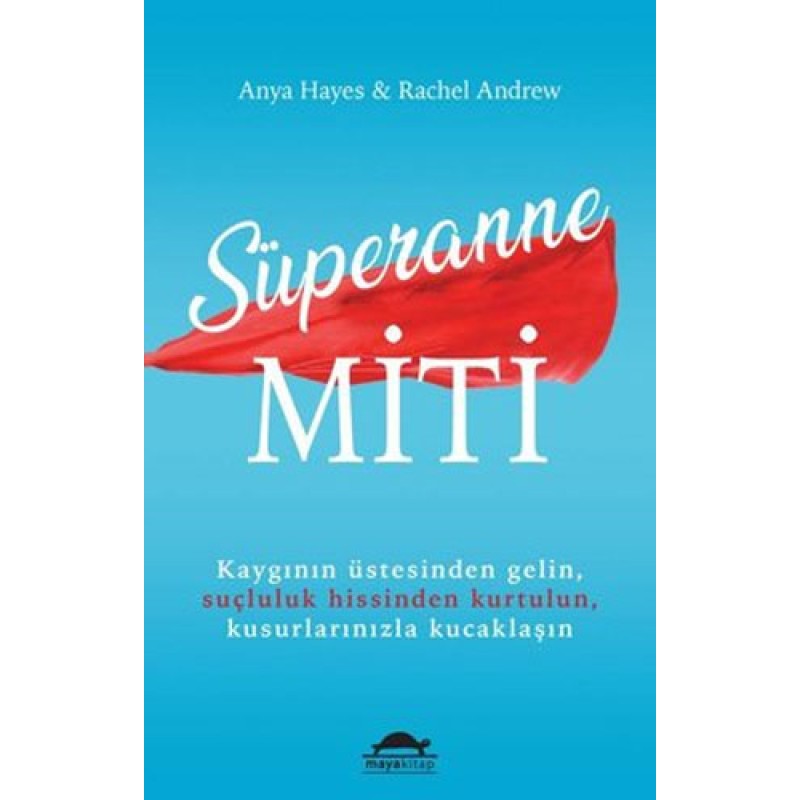 Süperanne Miti Süperanne Miti