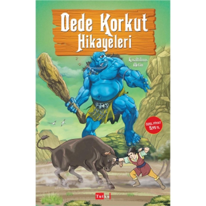 Dede Korkut Hikayeleri Dede Korkut Hikayeleri