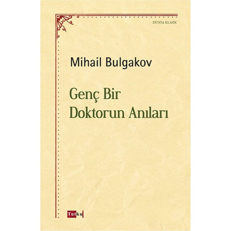 Genç Bir Doktorun Anıları Genç Bir Doktorun Anıları
