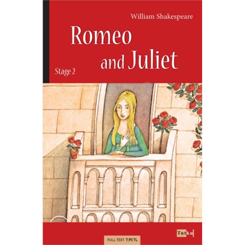 Romeo And Juliet Romeo And Juliet