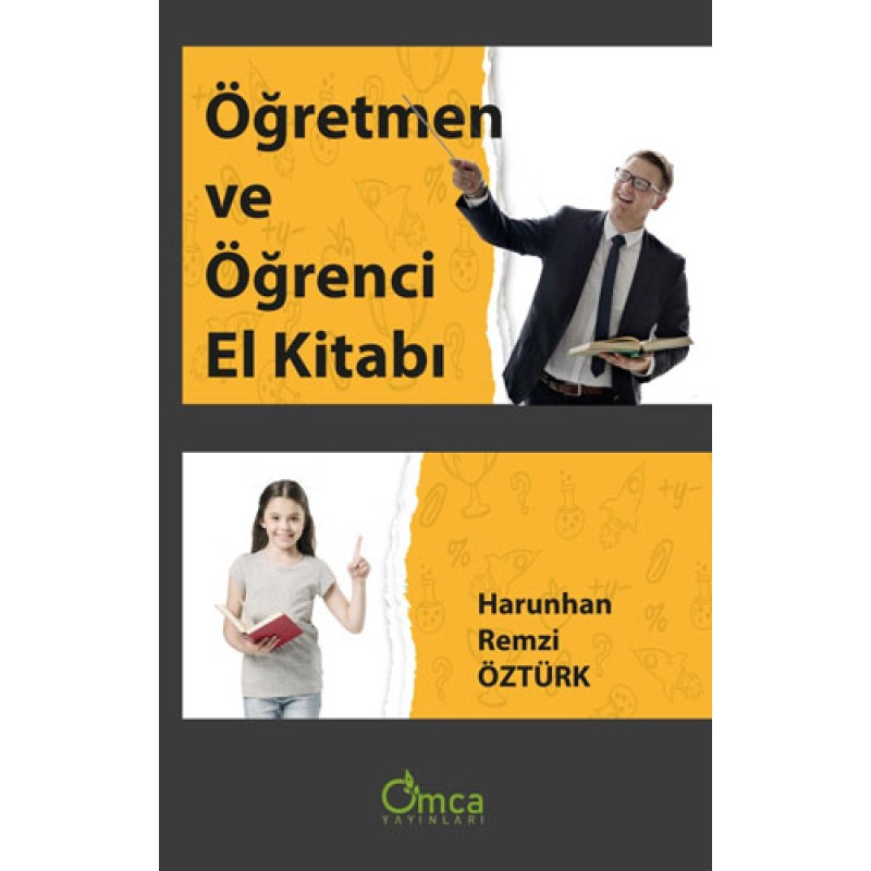Öğretmen ve Öğrenci El Kitabı Öğretmen ve Öğrenci El Kitabı