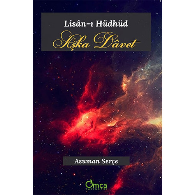 Lisan-ı Hüdhüd - Aşka Davet