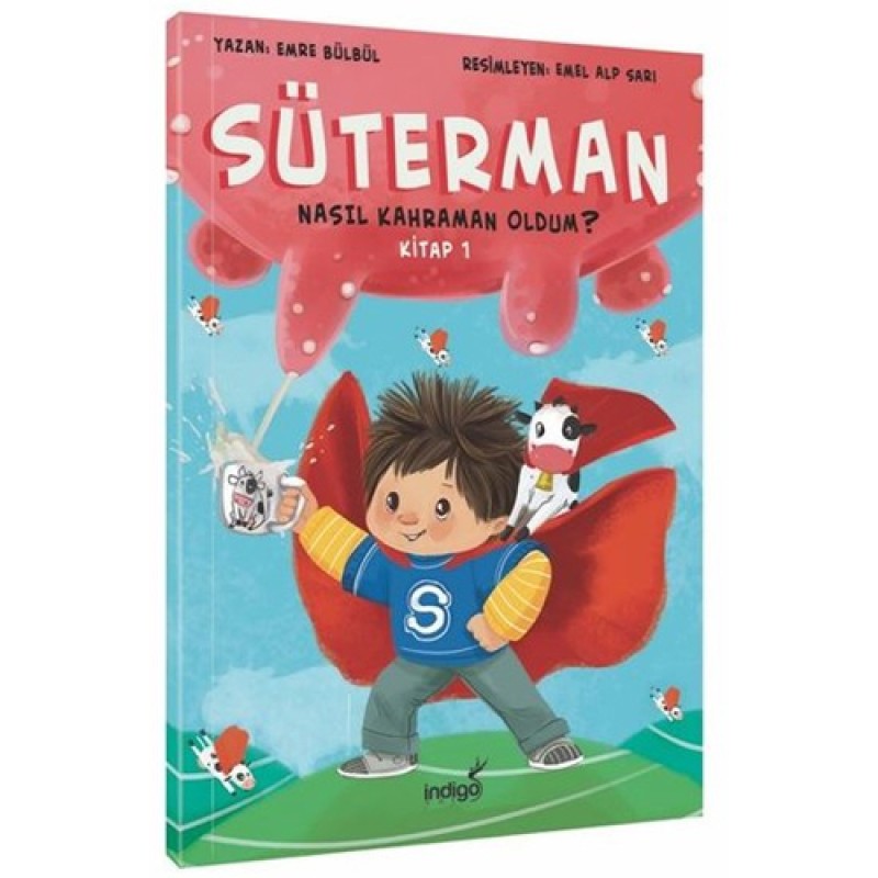 Süterman 1. Kitap - Nasıl Kahraman Oldum?