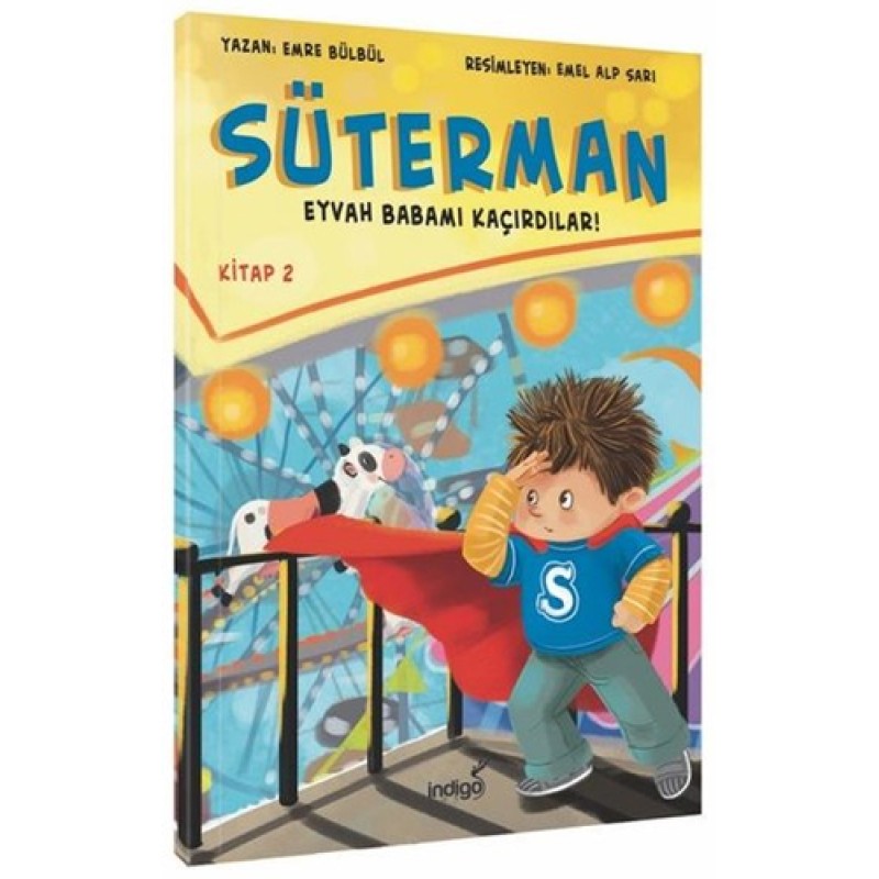 Süterman 2. Kitap - Eyvah Babamı Kaçırdılar ! Süterman 2. Kitap - Eyvah Babamı Kaçırdılar !