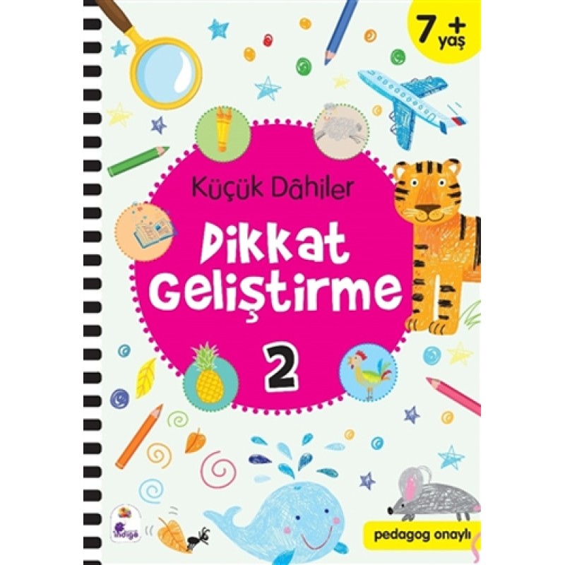 Küçük Dahiler Dikkat Geliştirme 2 (7+ Yaş) Küçük Dahiler Dikkat Geliştirme 2 (7+ Yaş)