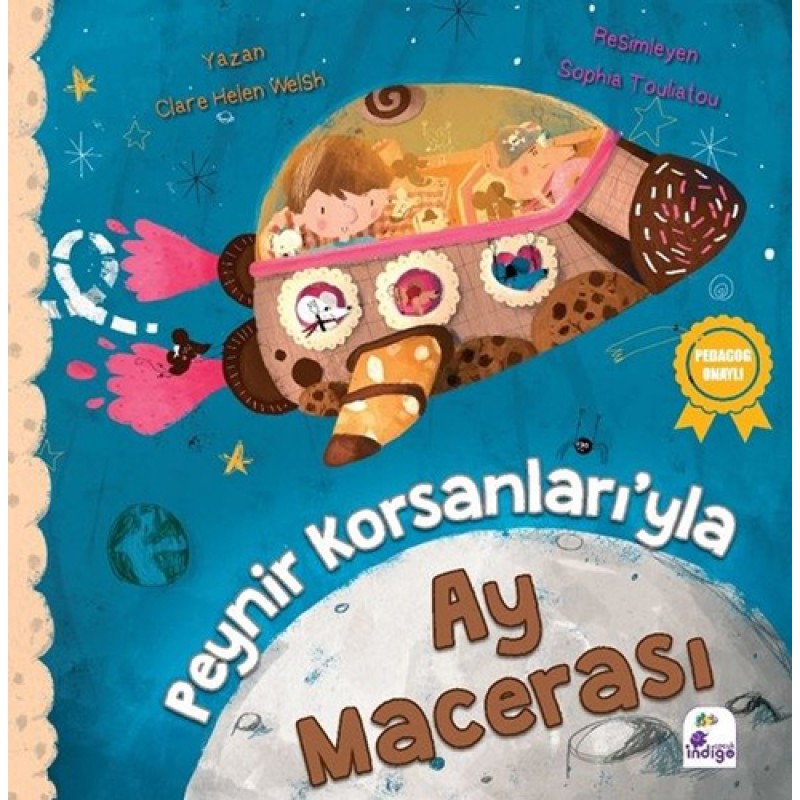 Peynir Korsanları’yla Ay Macerası Peynir Korsanları’yla Ay Macerası