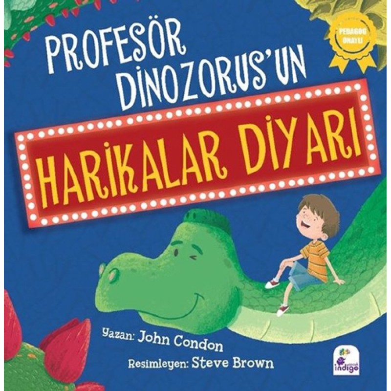 Profesör Dinozorus’un Harikalar Diyarı Profesör Dinozorus’un Harikalar Diyarı